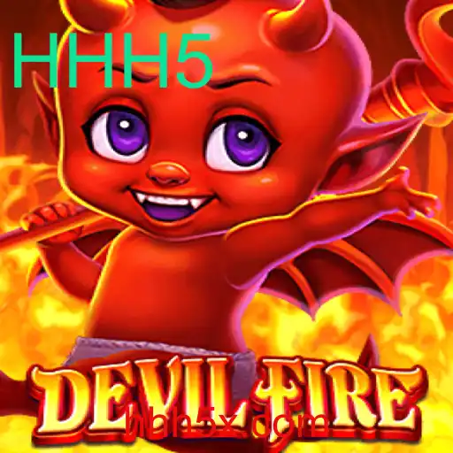 Descubra Tudo Sobre DevilFire e Como Dominar o Jogo com HHH5